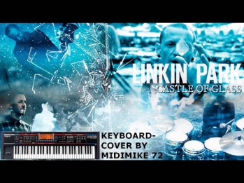 Castle of Glass / Linkin Park - Keyboard-Cover by Midimike72