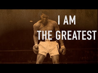 I am the Greatest - Motivational Video