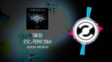SIKIS - Esotericism - Album Preview