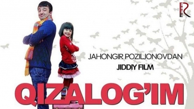 Qizalog'im (o'zbek film) | Кизалогим (узбекфильм)