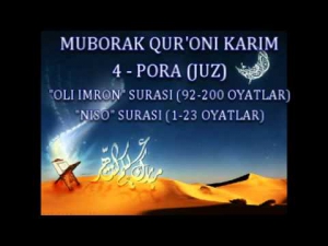 4-PORA. QURON TAFSIRI O'ZBEK TILIDA - OLI IMRON SURASI (92-200) / NISO SURASI (1-23)