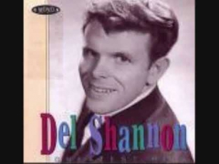 DEL SHANNON- " RUNAWAY "