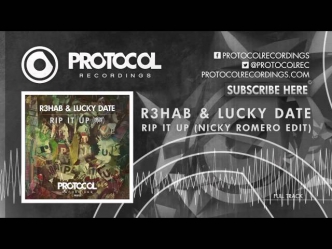 R3hab & Lucky Date - Rip It Up (Nicky Romero Edit) (OUT NOW)