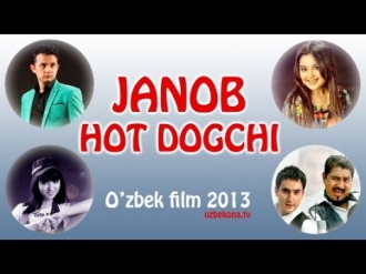 Janob hot dogchi / Жаноб хот догчи (O'zbek kino 2013)