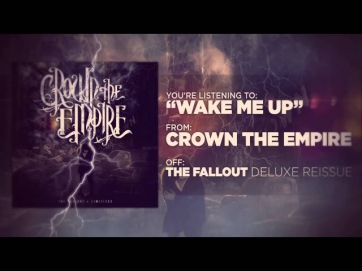 Crown The Empire - Wake Me Up