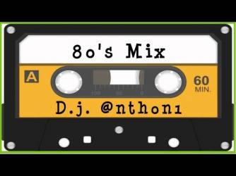 80's MIX - D.j. @nth0n1