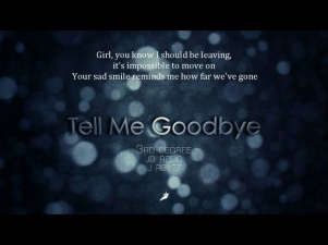 Tell Me Goodbye (English Version) - BIGBANG Cover - 3rd Degree x JD Relic x J.REYEZ