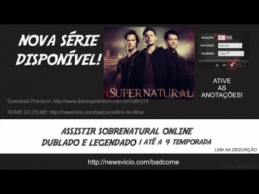 ASSISTIR SOBRENATURAL SUPERNATURAL ONLINE DUBLADO E LEGENDADO 1ª até a 9ª temporada