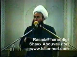 Rasmlar haromligi - Shayx Abduvali qori, uzbek