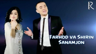 Farhod va Shirin - Sanamjon | Фарход ва Ширин - Санамжон