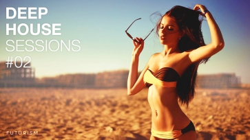 Deep House Sessions #02 - Best Deep & Chill House Mix 2015