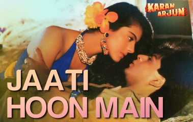 Jaati Hoon Main - Karan Arjun | Shahrukh Khan & Kajol | Kumar Sanu & Alka Yagnik | Rajesh Roshan