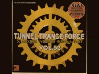 Tunnel Trance Force Vol.52 Track 13