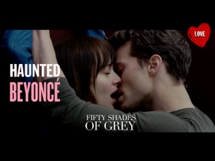 Beyoncé - Haunted (Fifty Shades Of Grey Soundtrack Video)