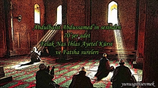 70'şer defa Felak Nas ihlas Ayetel Kürsi ve Fatiha Sureleri